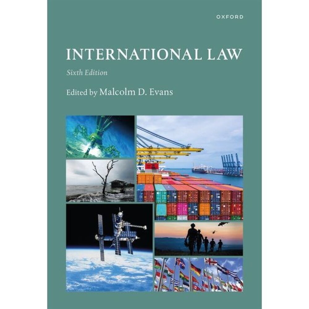 International Law 6e Paperback -- Evans